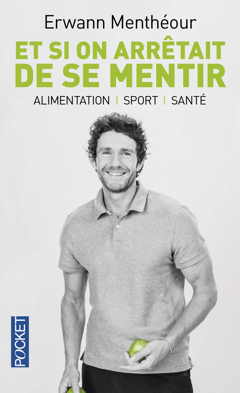 Et si on arrêtait de se mentir book