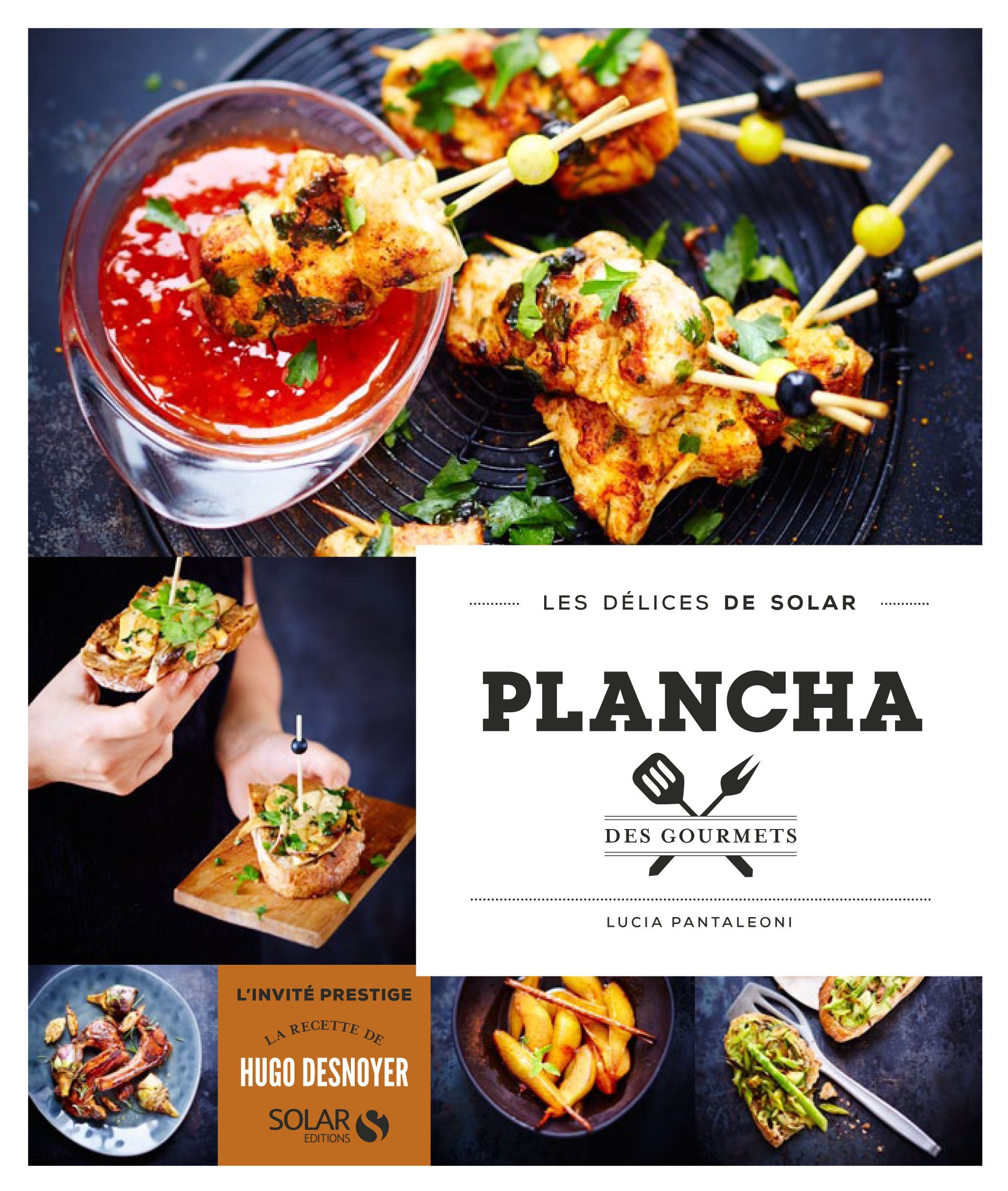 Plancha des gourmets - Les délices de Solar book