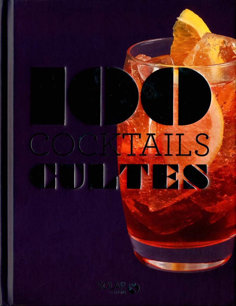 100 cocktails cultes book