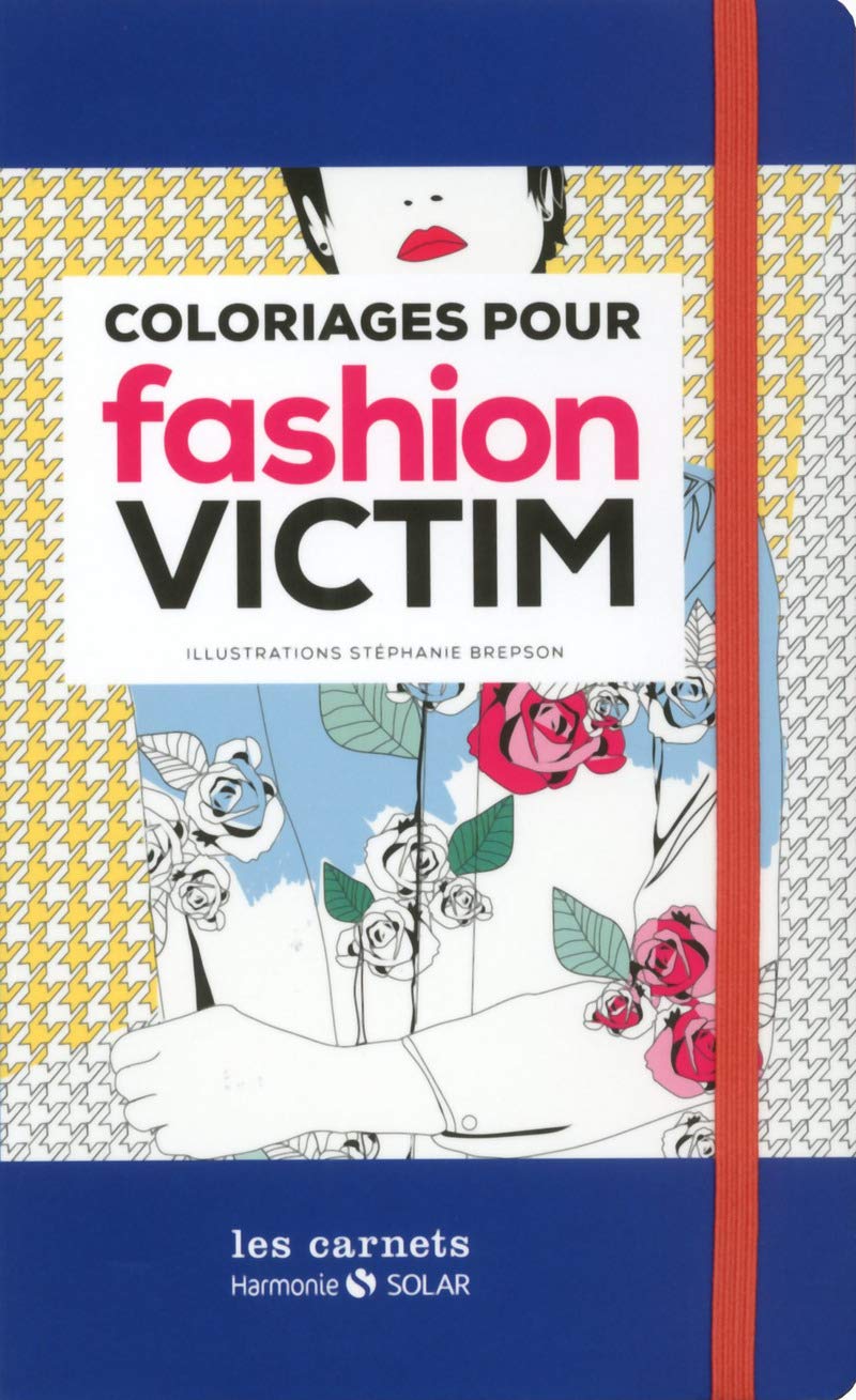Carnet de coloriage pour fashion victim Hobbies & Crafts