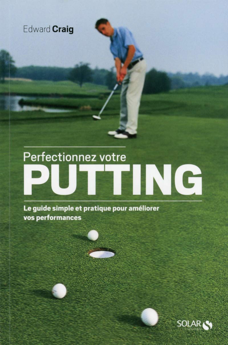 Perfectionnez votre putting book