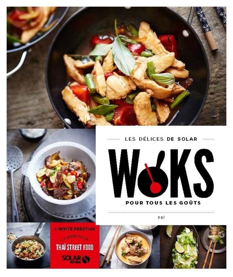 Woks pour tous les goûts - Les délices de Solar book