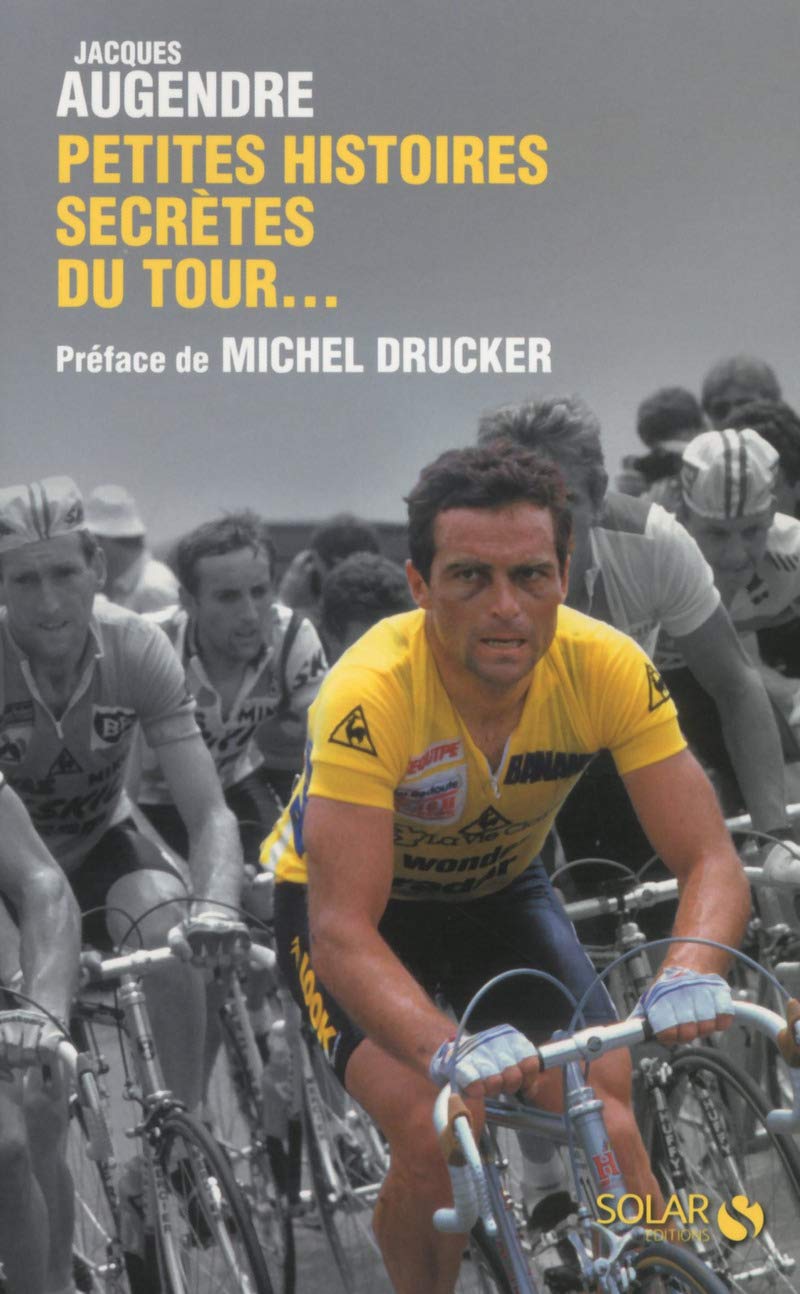 Petites histoires secrètes du Tour... book