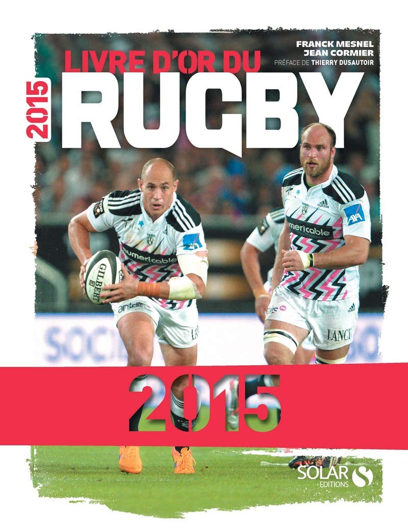 Livre d'or du rugby 2015 book