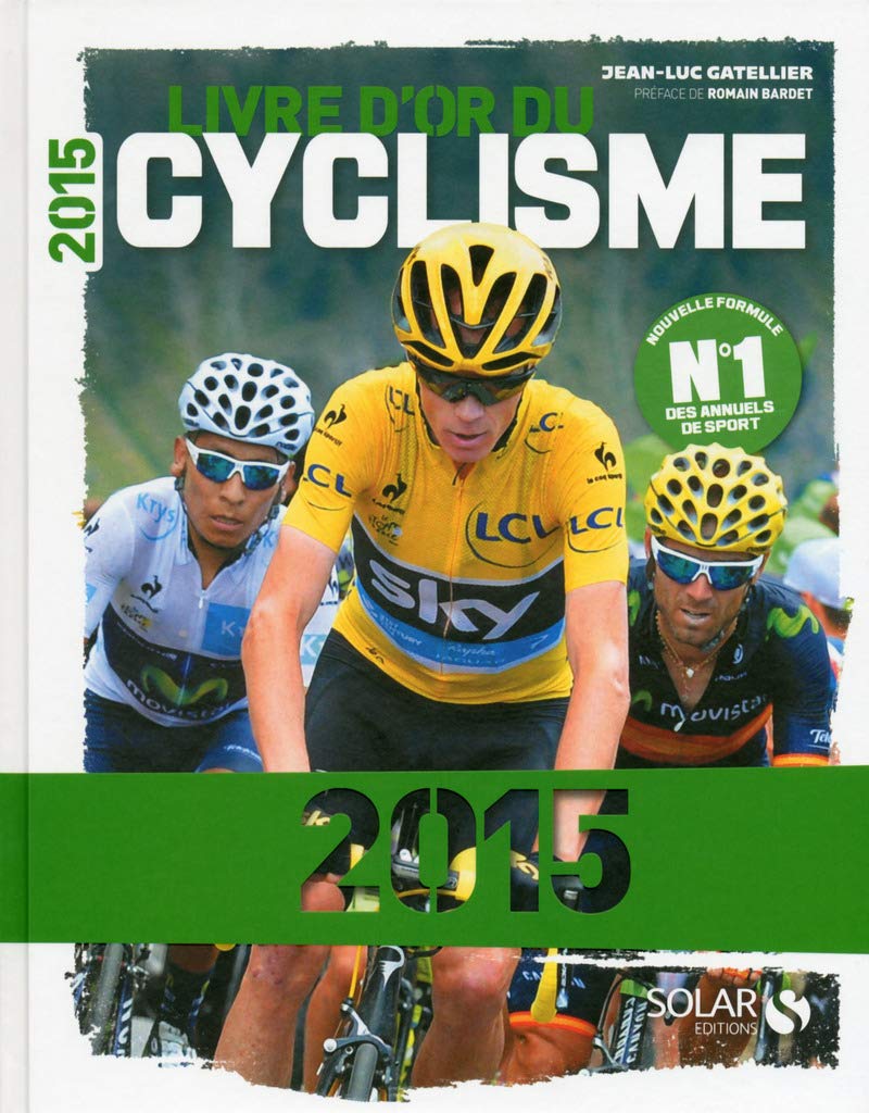 Livre d'or du cyclisme 2015 book