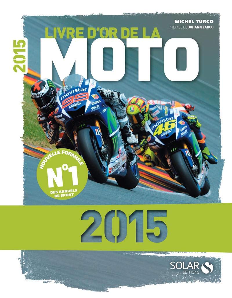 Livre d'or de la Moto 2015 book