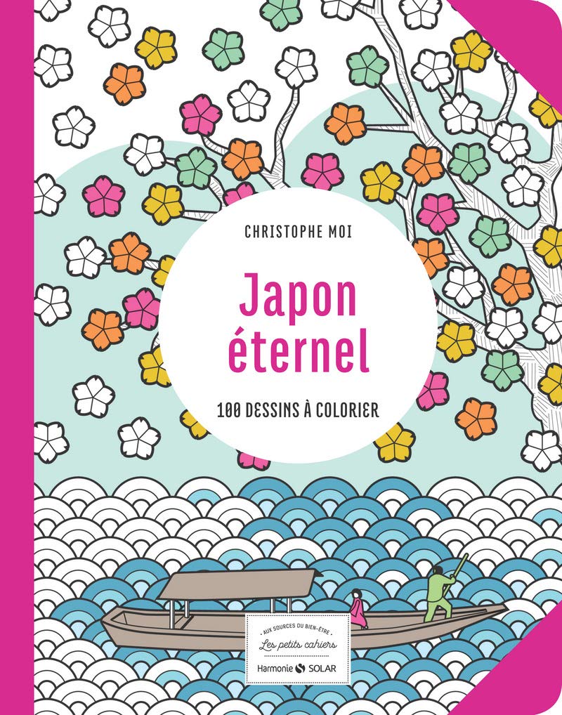 Japon éternel -Les petits cahiers- Aux sources du bien-être: 100 dessins à colorier Hobbies & Crafts