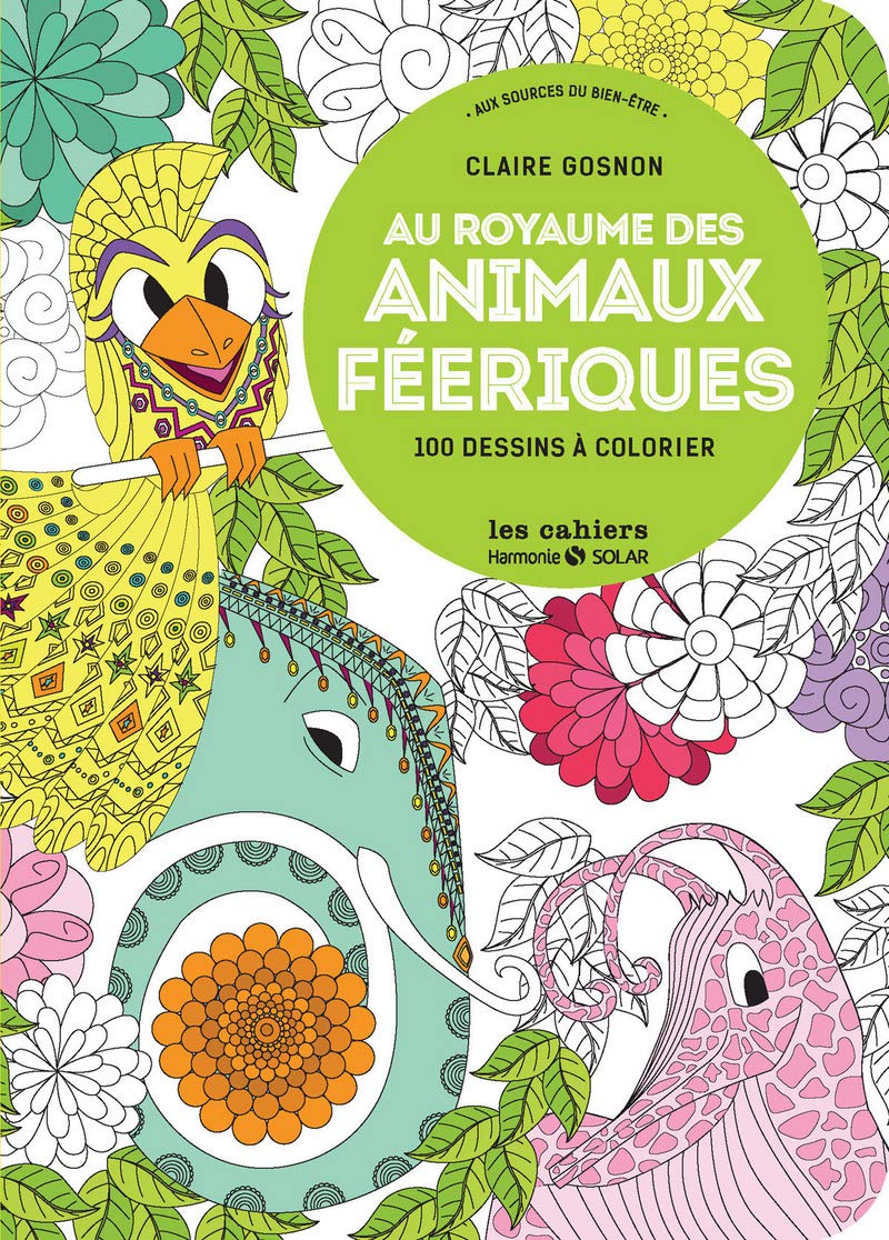 Au royaume des animaux féeriques - Aux sources du bien-être Hobbies & Crafts
