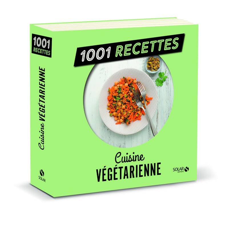 Cuisine végétarienne NE - 1001 recettes book