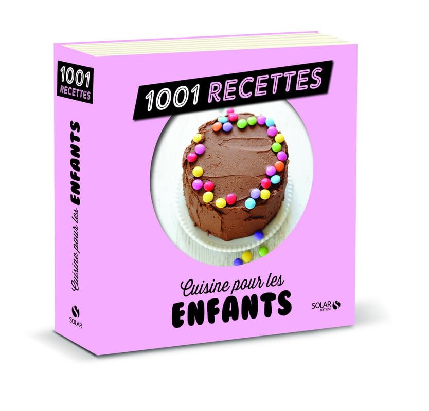 Cuisine pour nos enfants NE - 1001 recettes book