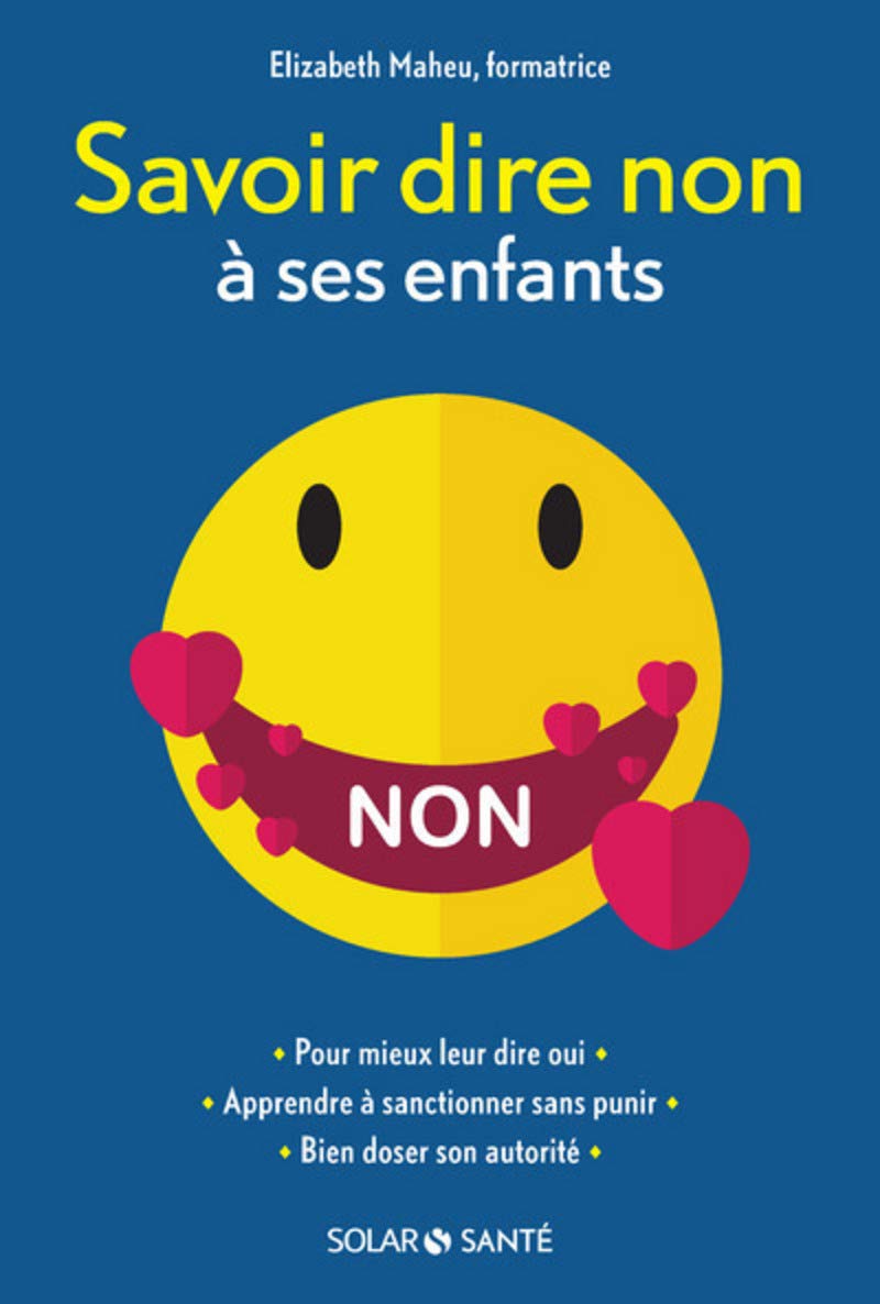 Savoir dire non à ses enfants book