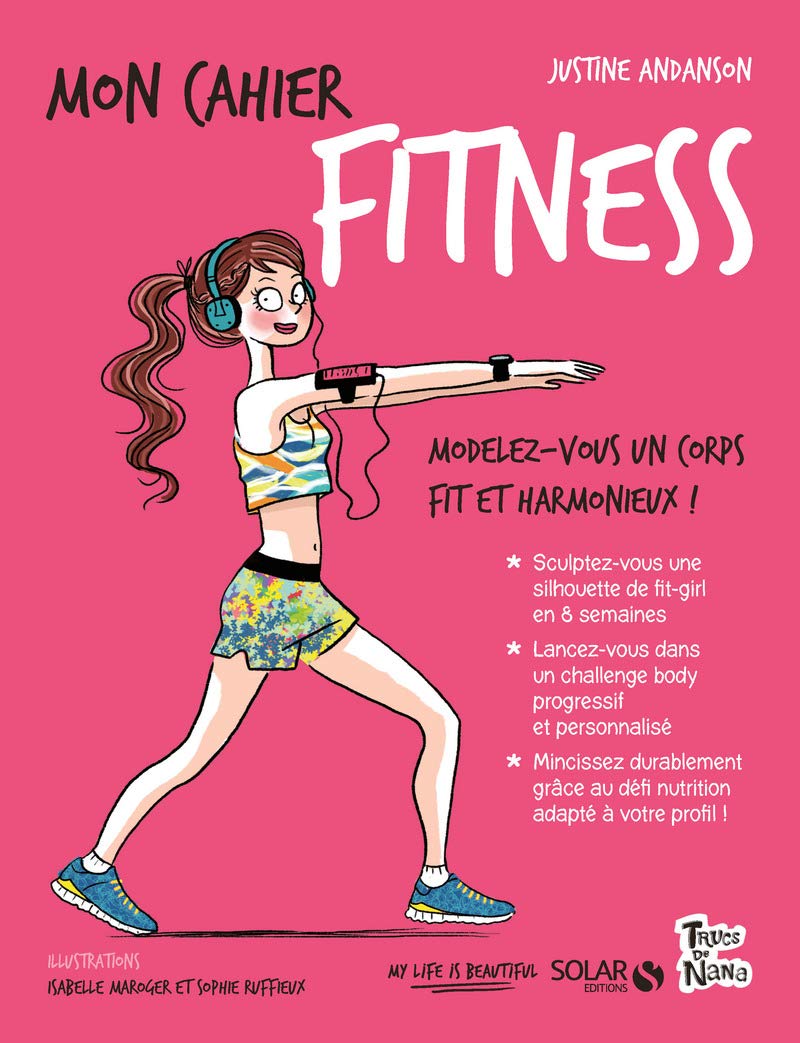 Mon cahier bien-etre: Mon cahier fitness Books