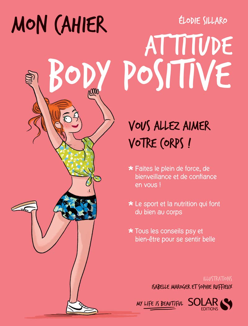 Mon cahier Attitude Body Positive Health, Nutrition & Fitness