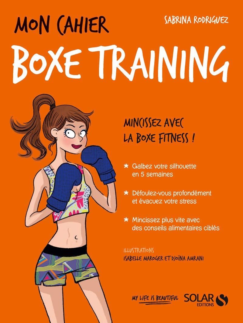 Mon cahier bien-etre: Mon cahier boxe training Books