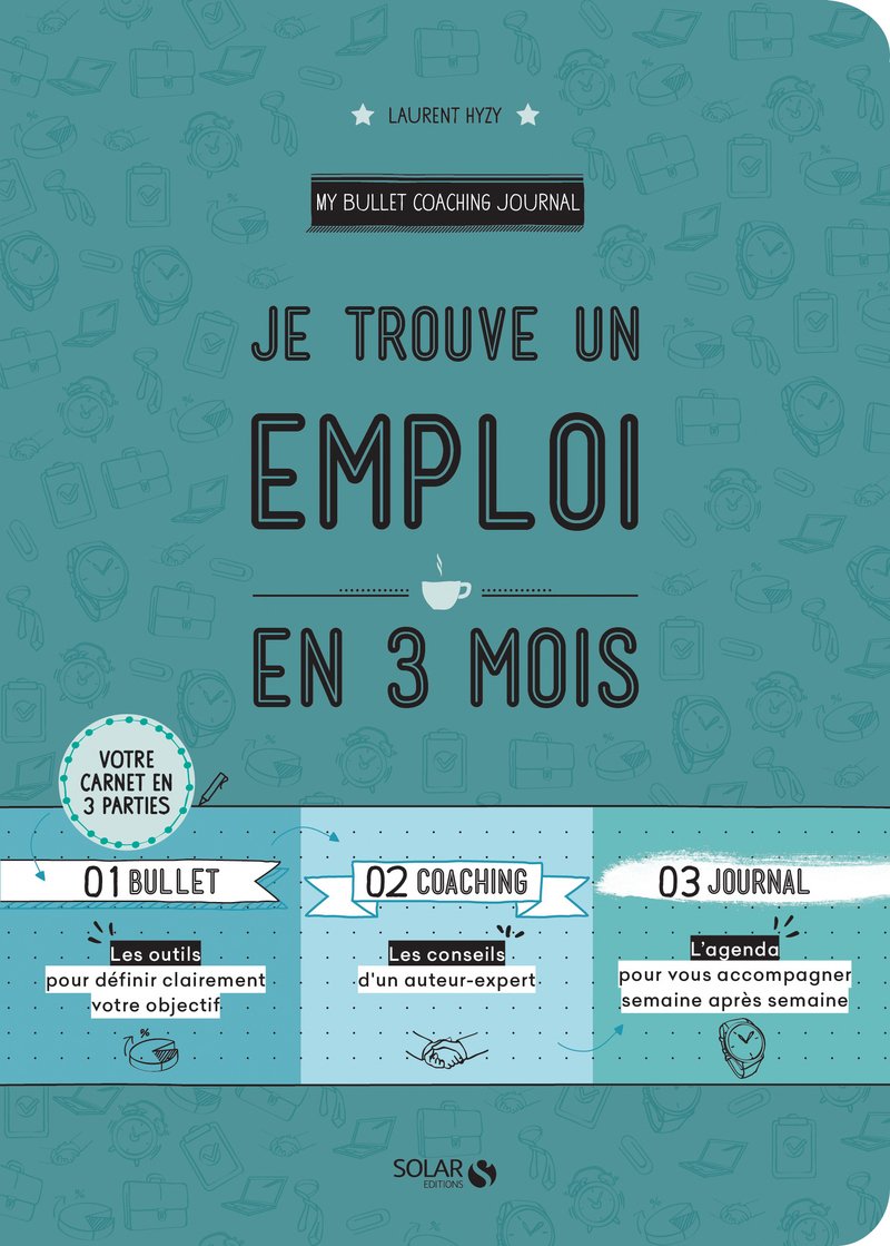 Je trouve un emploi en 3 mois Business, Finance & Career