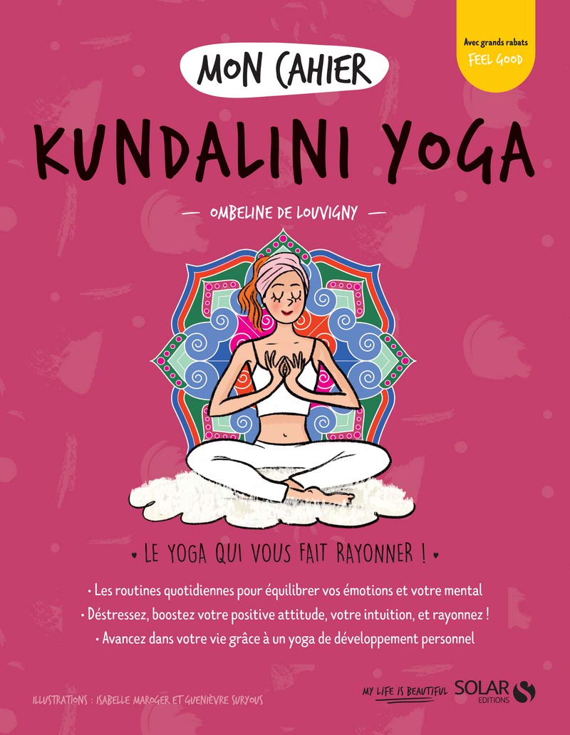 Mon cahier Kundalini yoga Health, Nutrition & Fitness