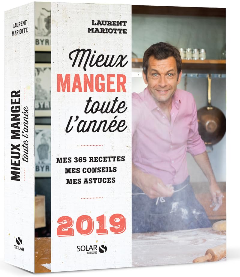 Mieux manger toute l'année - 2019 Leisure, Home & Garden