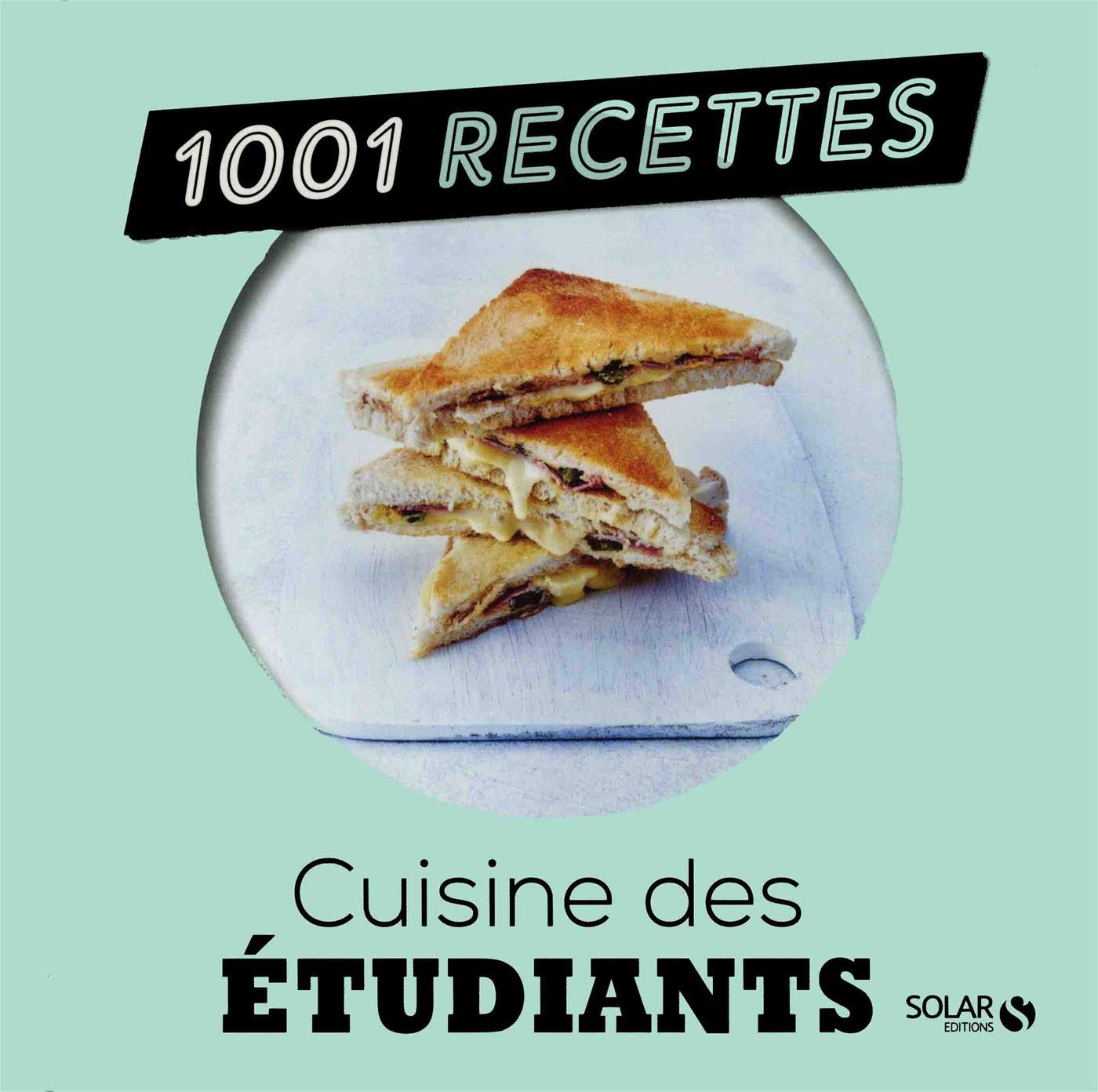 Cuisine des étudiants - 1001 recettes Leisure, Home & Garden