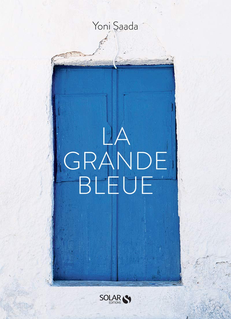 La grande bleue: Recettes et produits de Méditerranée Leisure, Home & Garden