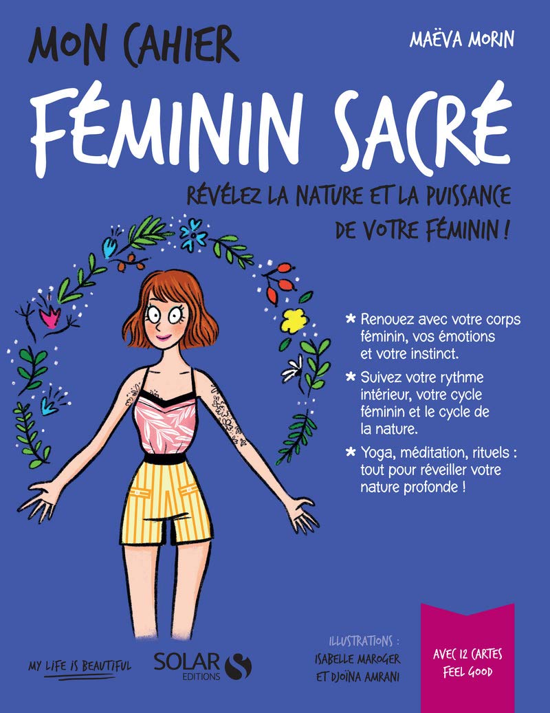 Mon cahier feminin sacre: revelez la nature et la puissance... Books