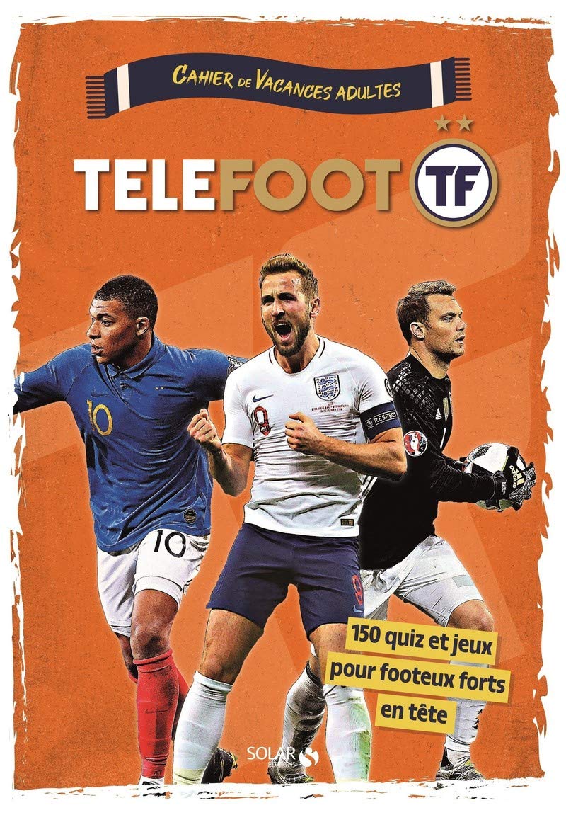 cahier de vacances pour adultes Telefoot book
