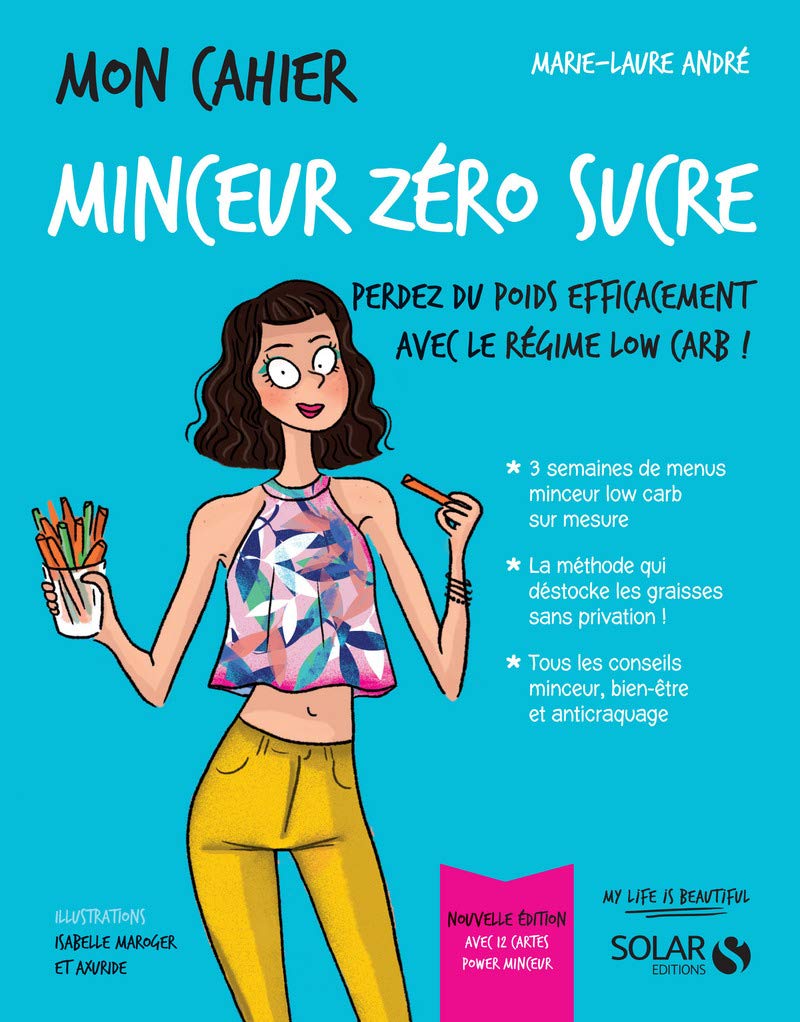 Mon cahier minceur zéro sucre: Avec 12 cartes power minceur Health, Nutrition & Fitness