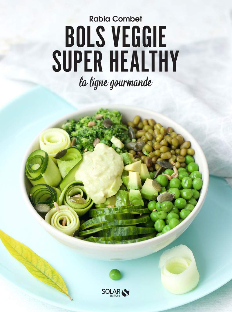 Bols veggie super healthy - La ligne gourmande Leisure, Home & Garden