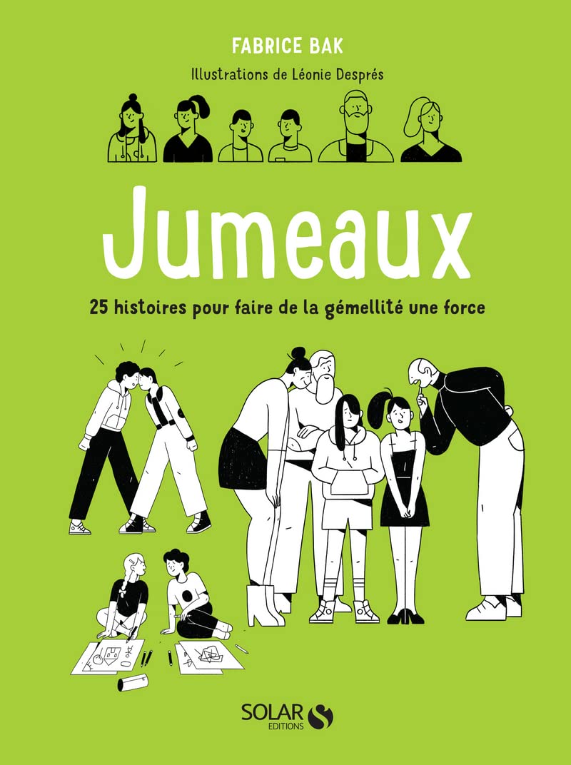 Jumeaux - 25 histoires pour faire de la gémellité une force Parents & Children