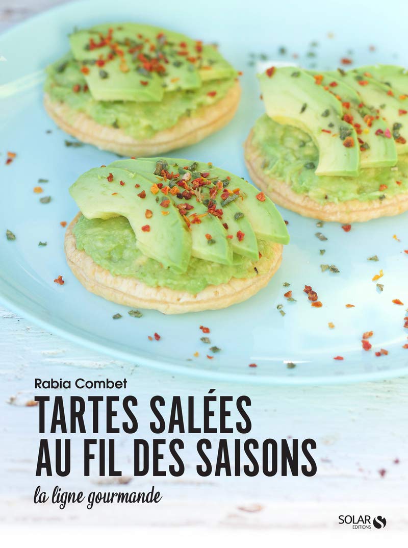 Tartes salées au fil des saisons Leisure, Home & Garden