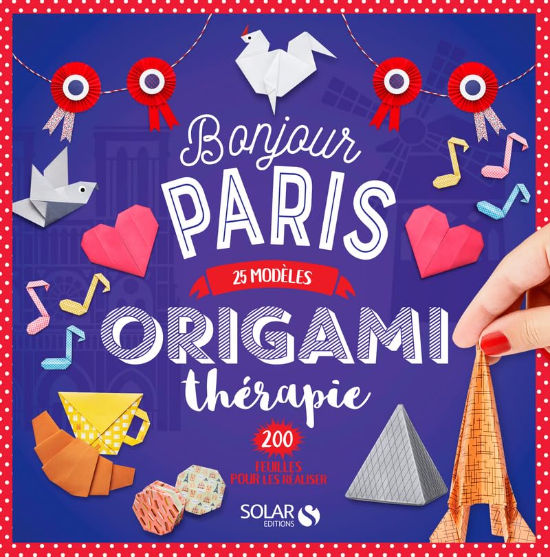 Origamithérapie Bonjour Paris book