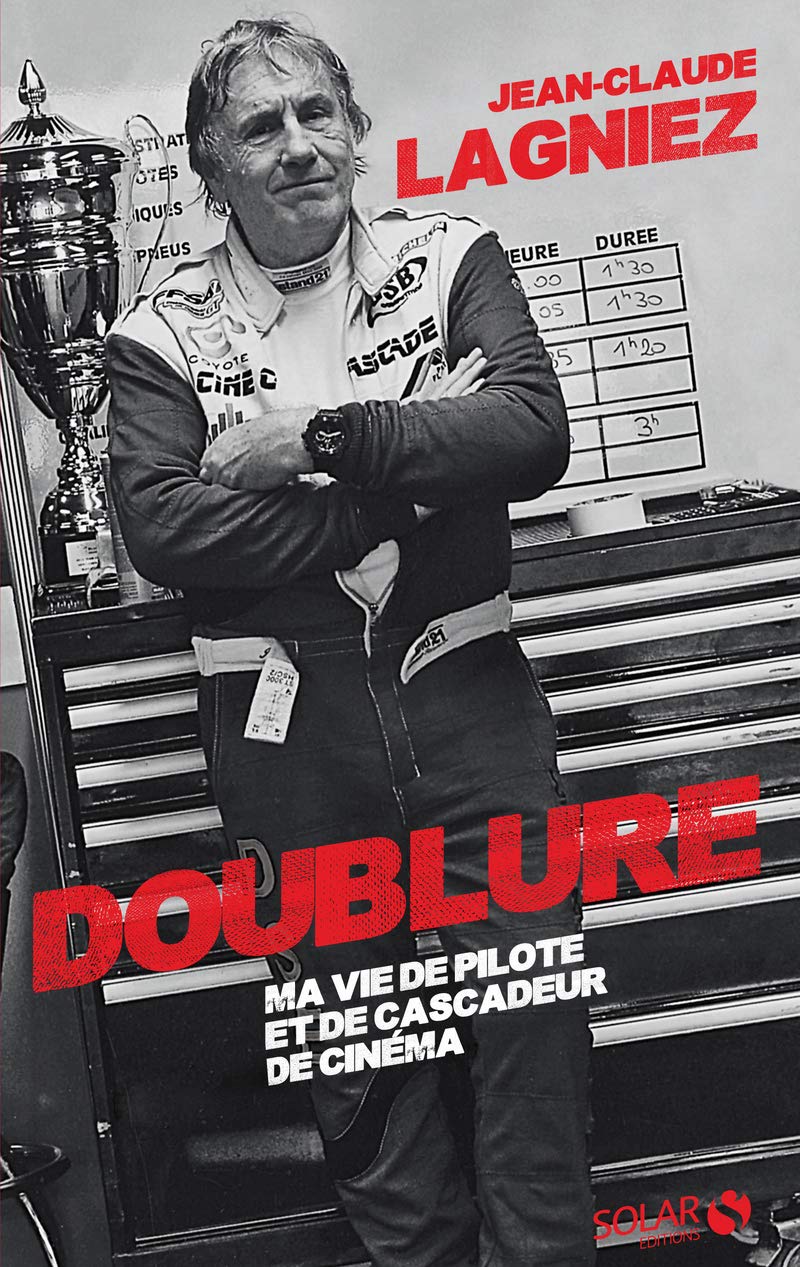Doublure: Ma vie de pilote et de cascadeur book