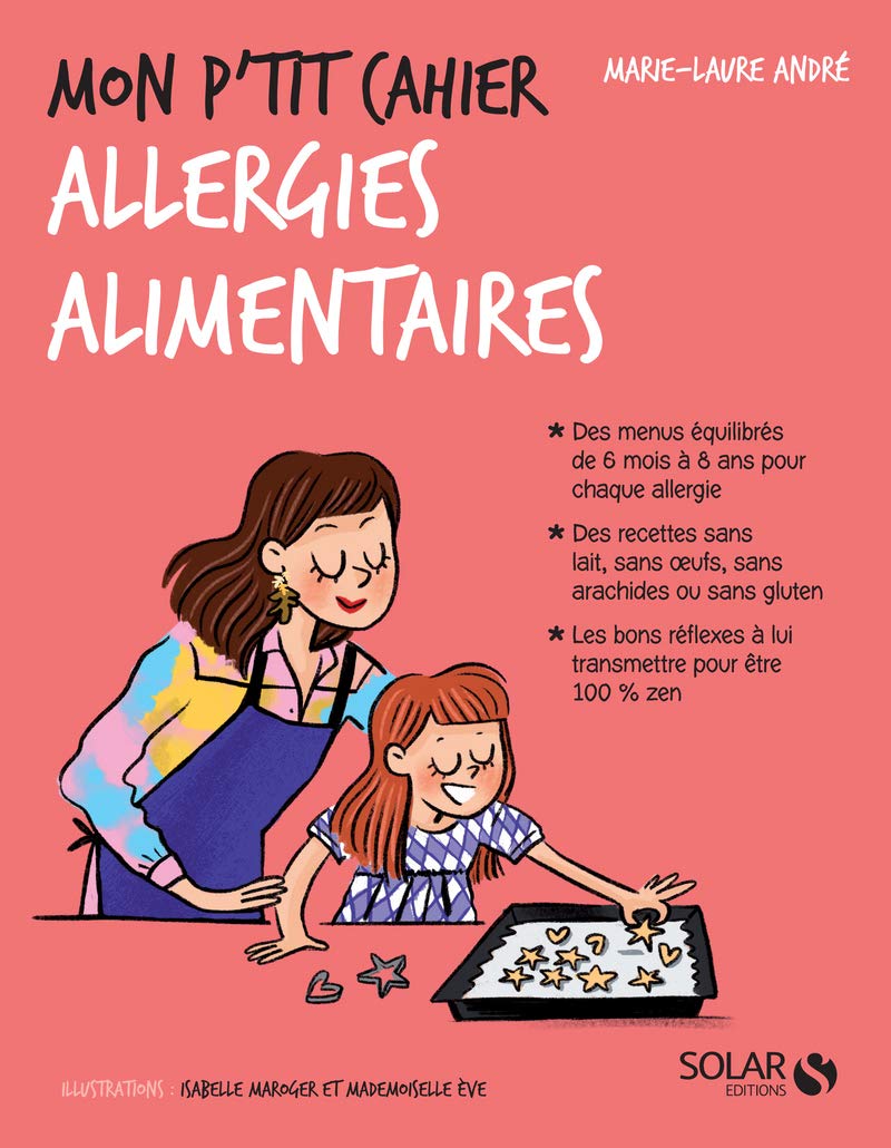 Mon p'tit cahier Allergies alimentaires Parents & Children