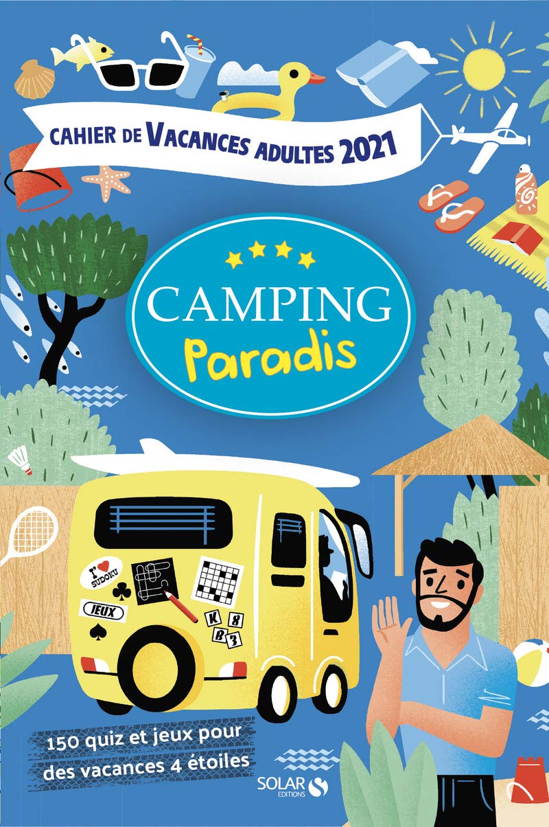 Cahier de vacances pour adultes Camping paradis book