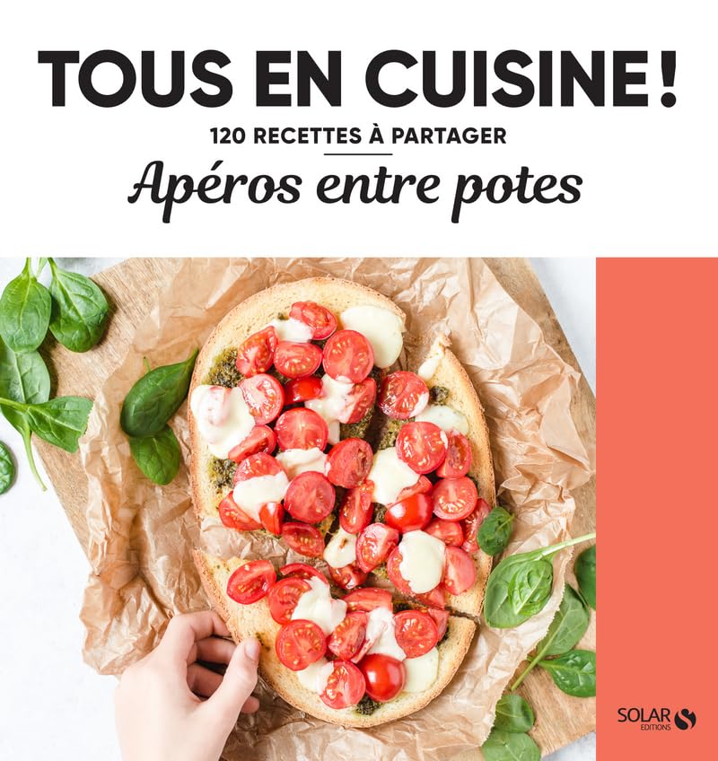 Apéros entre potes - Tous en cuisine ! Leisure, Home & Garden