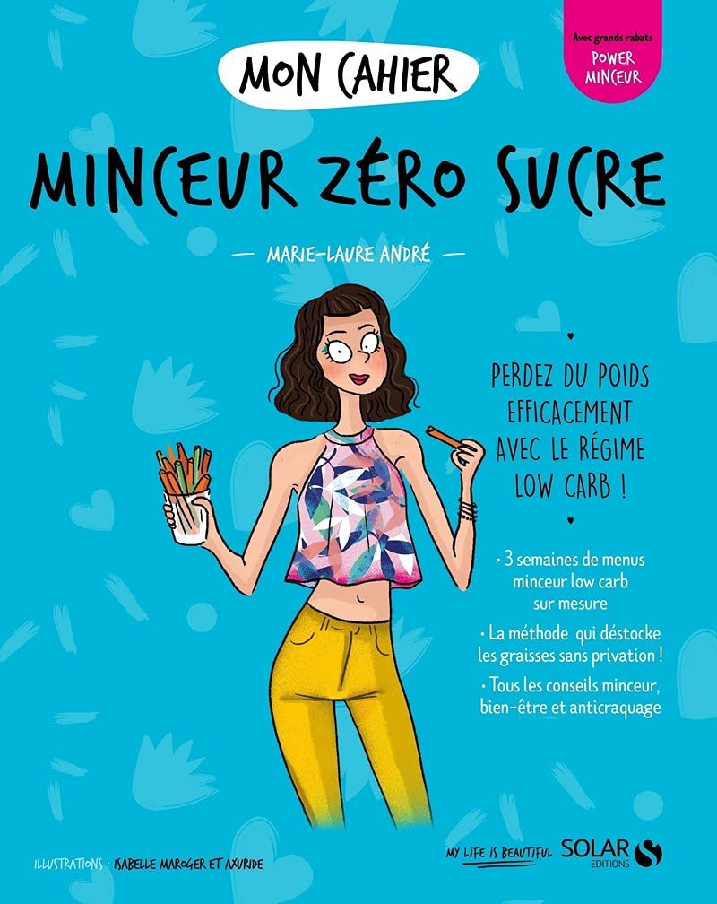 Mon cahier Minceur zéro sucre new Health, Nutrition & Fitness