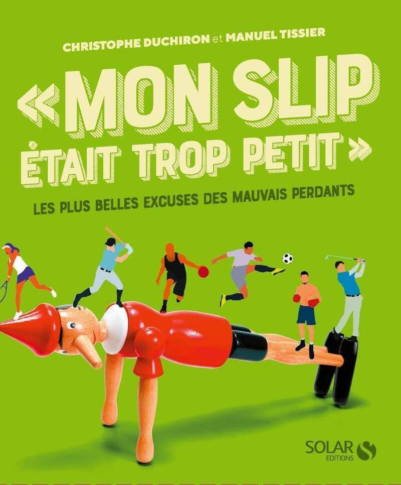 "Mon slip était trop petit": Les plus belles excuses des mauvais perdants Leisure & Fun
