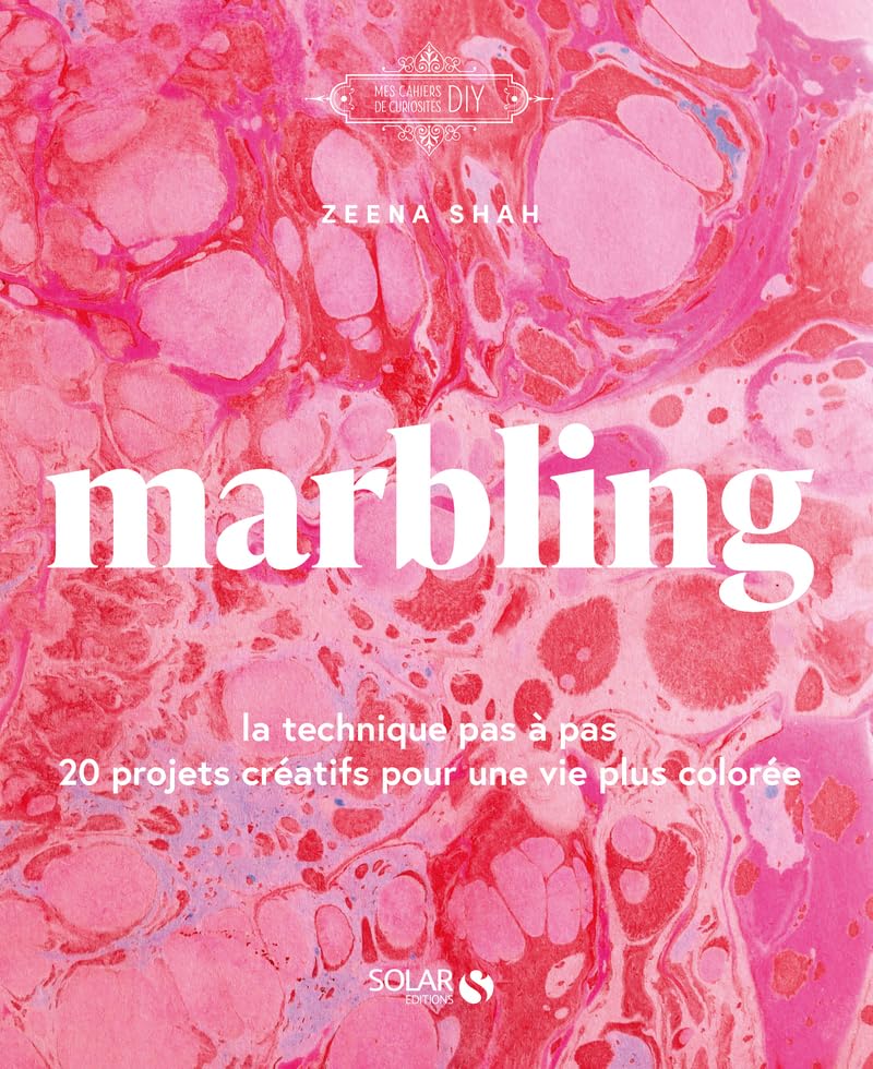 Marbling: La technique pas à pas - 20 projets pour une vie plus colorée book