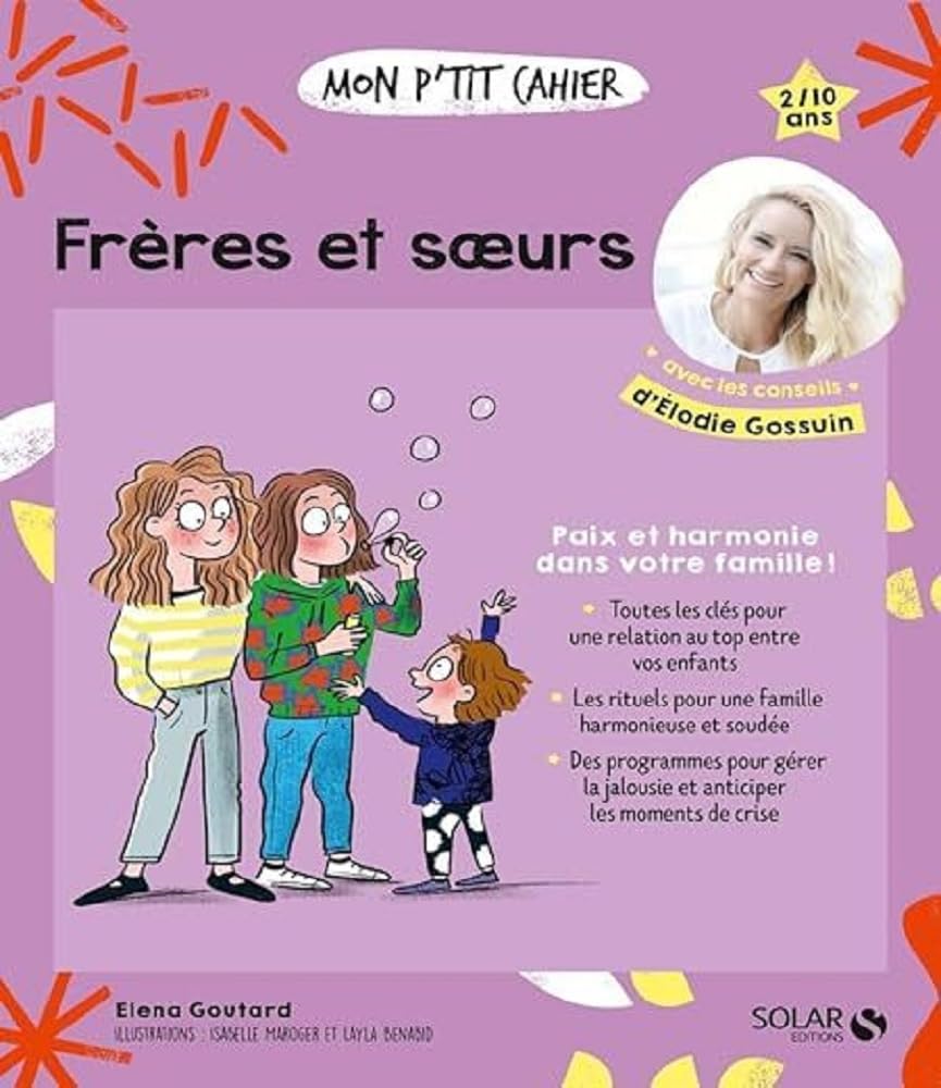 Mon p'tit cahier Frères et soeurs Parents & Children