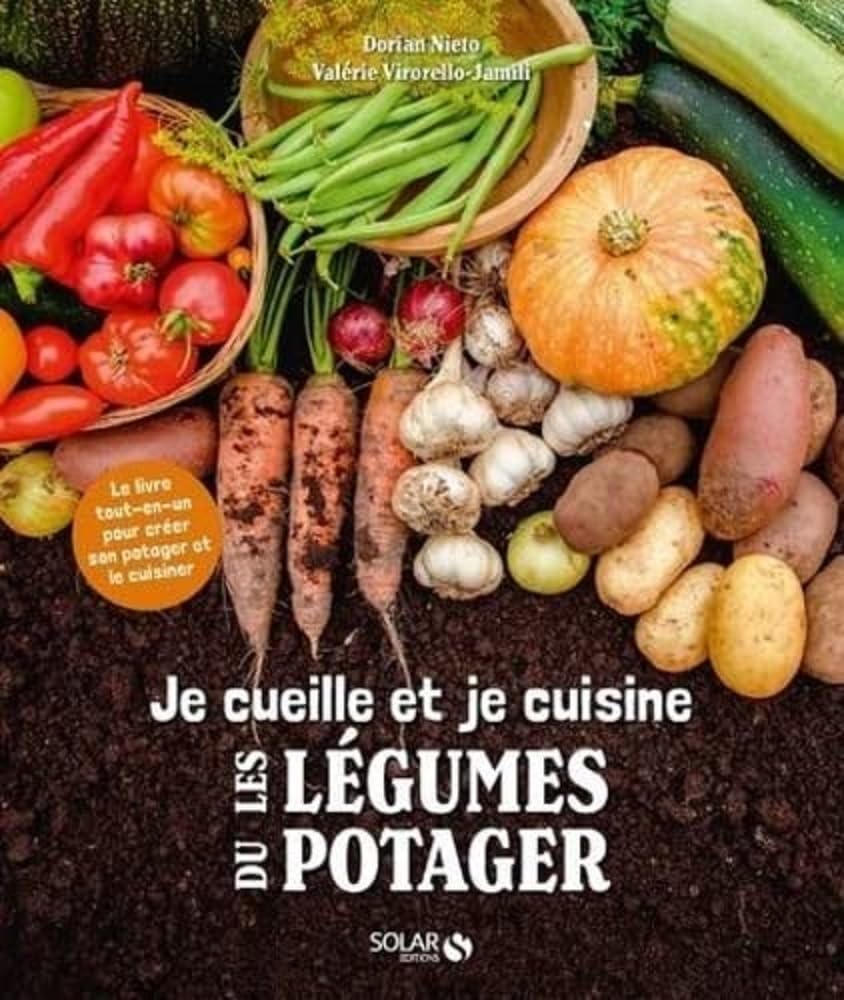 Je cueille et je cuisine les légumes de mon potager Leisure, Home & Garden