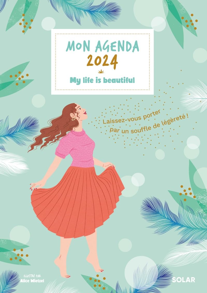 Mon agenda 2024 My life is beautiful book