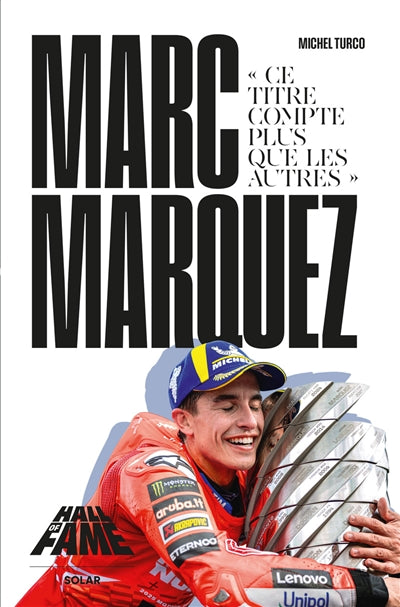 Product Image: Marc Marquez : ce titre compte plus que les autres