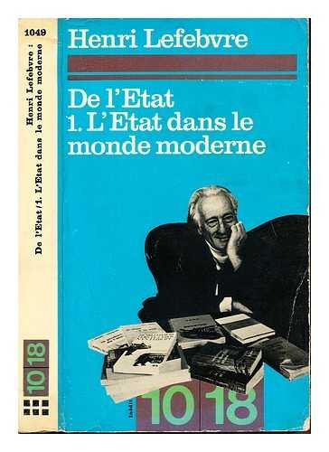 De l'état, Tome 1 : L'État dans le monde moderne, Tome 2 : Théorie marxiste de l'État de Hegel à Mao book