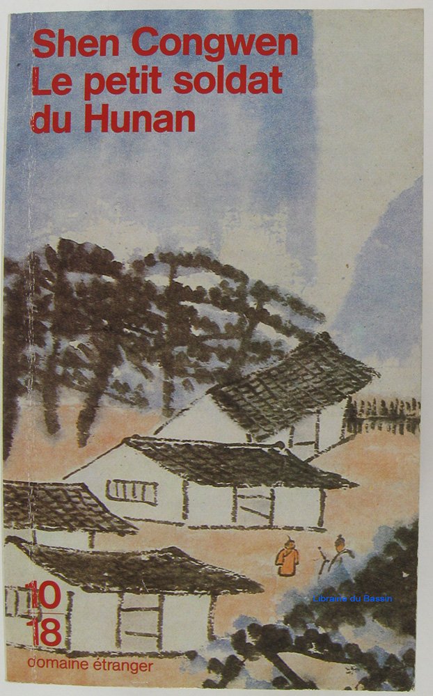 Le petit soldat du Hunan : Autobiographie book