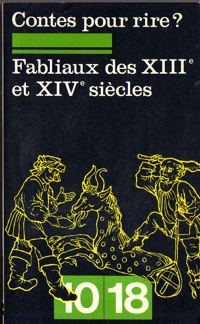 Contes pour rire : fabliaux de 18e et 19e siècles book
