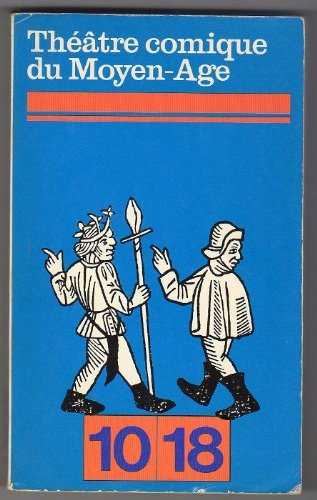 Théâtre comique du Moyen Age book