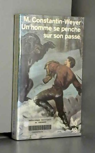 Un Homme se penche sur son passé book