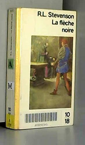 La flèche noire : une histoire du temps de la guerre des Deux-Roses book