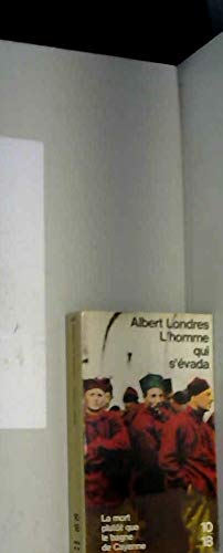 L'Homme qui s'évada. Au bagne book