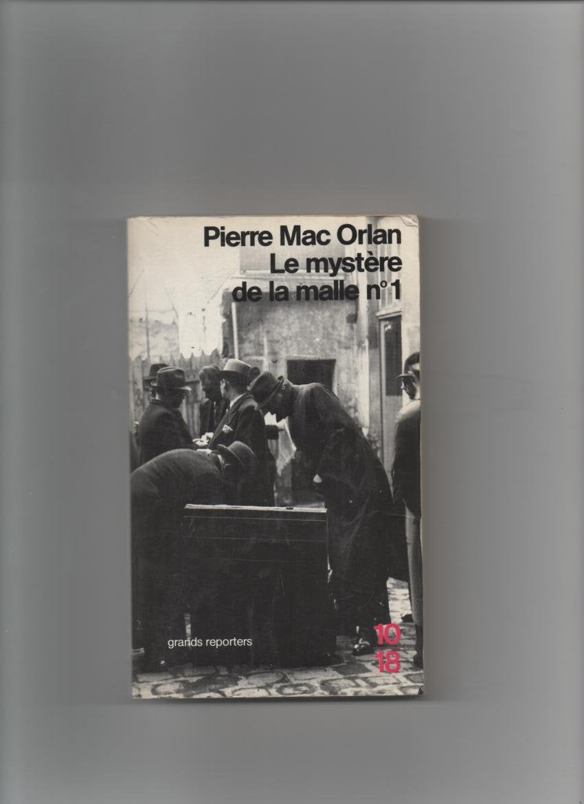 Le Mystère de la malle n° 1 et autres reportages book