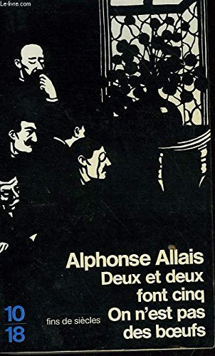 Deux et deux font cinq on n'est pas des boeufs book